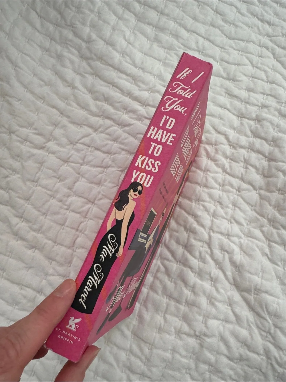 If I Told You, I'd Have to Kiss You — Pink Paperback Novel by